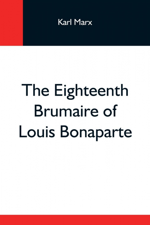 Boek Eighteenth Brumaire Of Louis Bonaparte Karl Marx