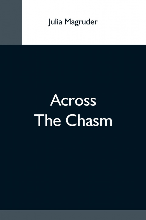 Book Across The Chasm Julia Magruder