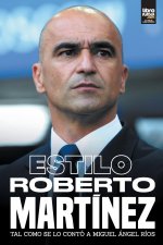 Carte Estilo Roberto Martinez LIBROFUTBOL. com Editorial