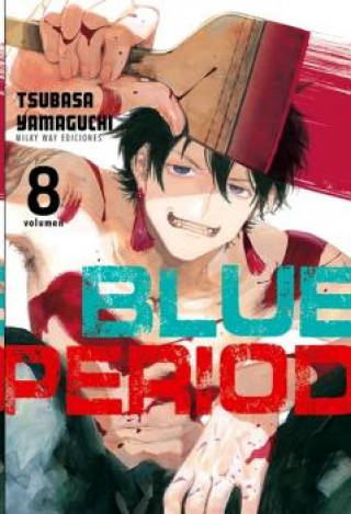 Kniha BLUE PERIOD, VOL 8 TSUBASA YAMAGUCHI
