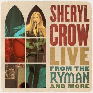 Аудио Live From The Ryman And More (2CD) 