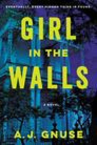 Книга Girl in the Walls 