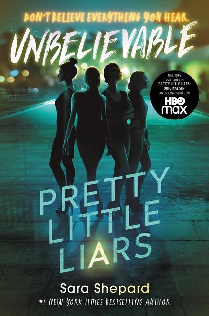 Kniha Pretty Little Liars #4: Unbelievable 