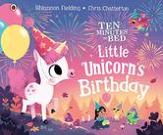 Kniha Little Unicorn's Birthday Chris Chatterton