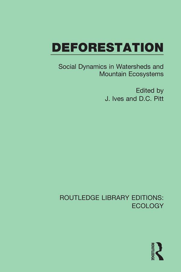 Knjiga Deforestation J. Ives