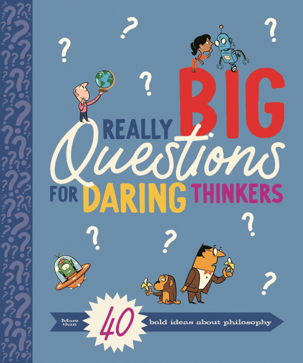 Knjiga Really Big Questions For Daring Thinkers LAW  STEPHEN