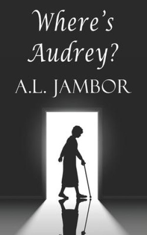 Book Where's Audrey? A. L. Jambor