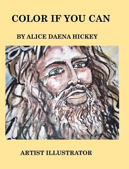 Knjiga Color if you can Alice Daena Hickey
