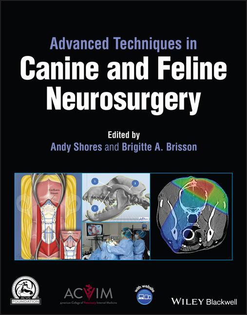 Knjiga Advanced Techniques in Canine and Feline Neurosurg ery 