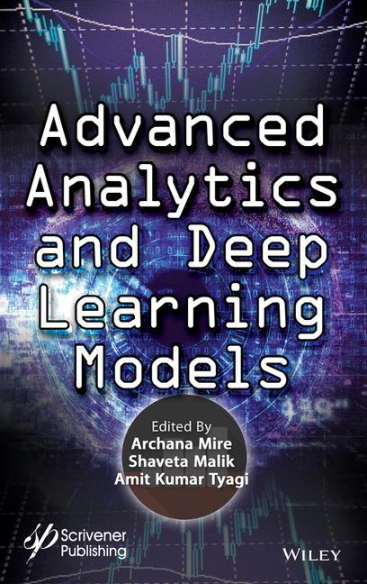 Knjiga Advanced Analytics and Deep Learning Models A Mire