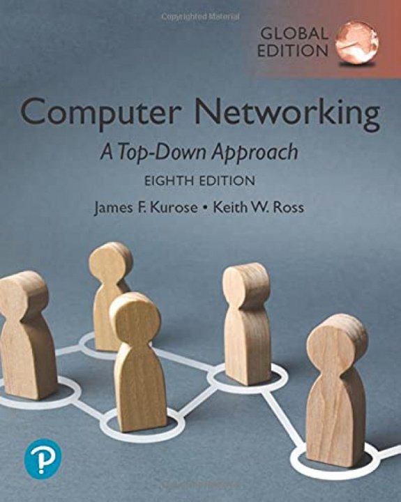 Книга Computer Networking: A Top-Down Approach, Global Edition James Kurose