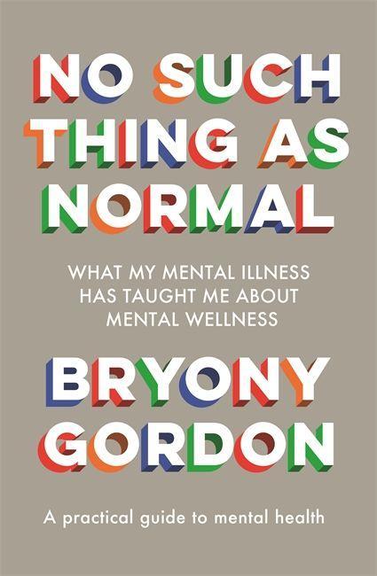 Könyv No Such Thing as Normal Bryony Gordon
