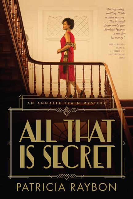 Knjiga All That Is Secret Patricia Raybon