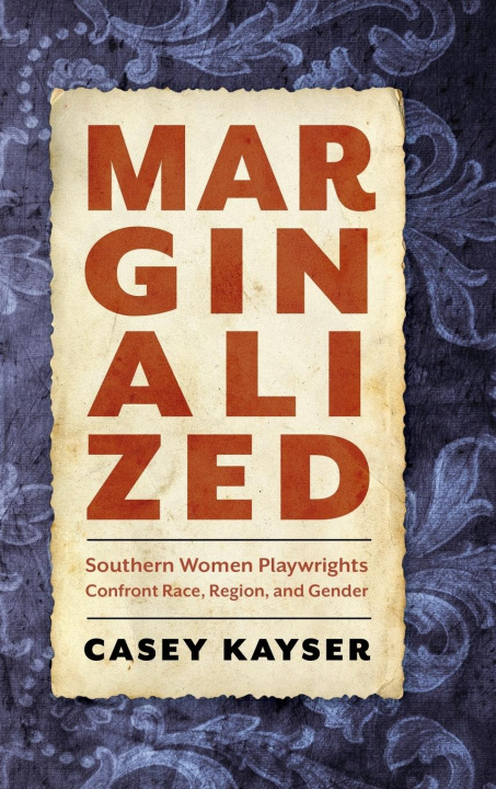 Knjiga Marginalized Casey Kayser