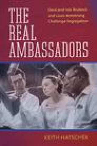 Livre Real Ambassadors Keith Hatschek