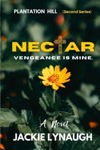 Knjiga Nectar Lynaugh Jackie Lynaugh
