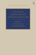 Carte Guide to Global Private International Law Jayne Holliday