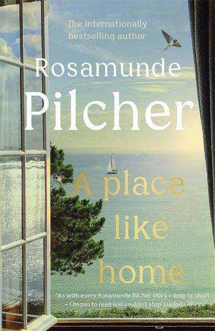 Könyv Place Like Home ROSAMUNDE PILCHER