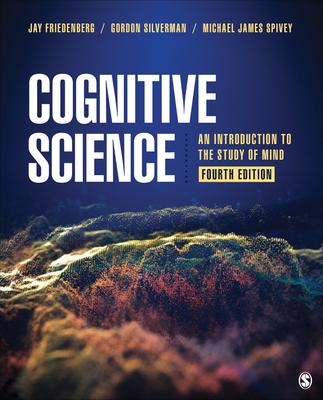 Kniha Cognitive Science: An Introduction to the Study of Mind Gordon W. Silverman