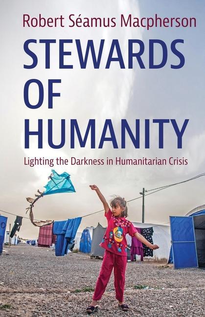Boek Stewards of Humanity Seamus Macpherson Robert Seamus Macpherson
