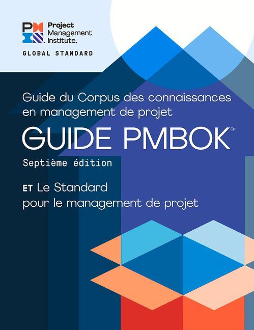 Carte Guide to the Project Management Body of Knowledge (PMBOK (R) Guide) - The Standard for Project Management (FRENCH) 