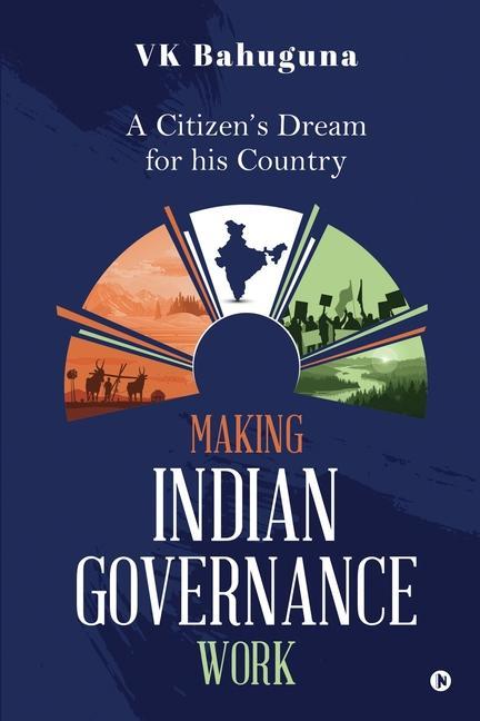Boek Making Indian Governance Work VK BAHUGUNA