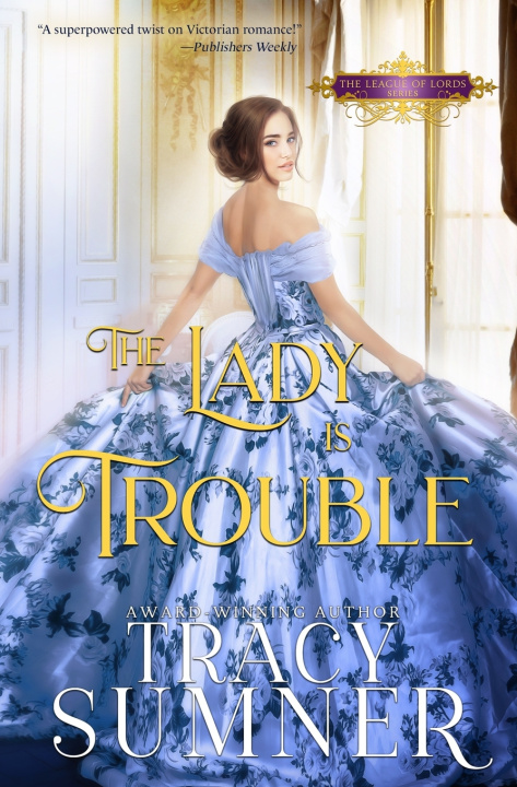 Knjiga Lady is Trouble Sumner Tracy Sumner