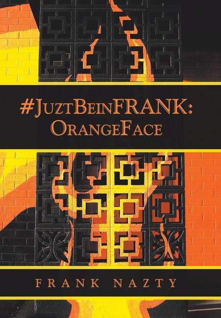 Buch #Juztbeinfrank FRANK NAZTY