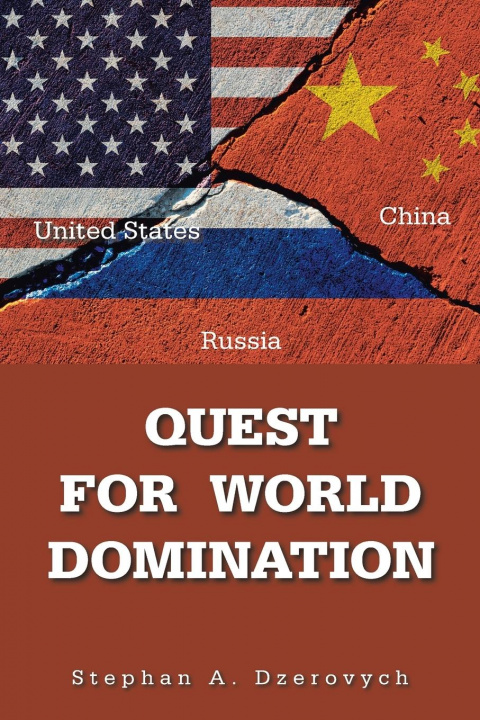 Buch Quest for World Domination Stephan A. Dzerovych