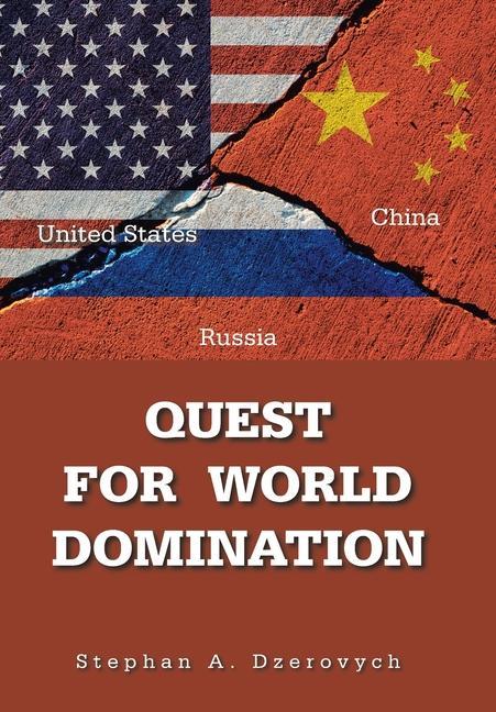 Buch Quest for World Domination Stephan A. Dzerovych