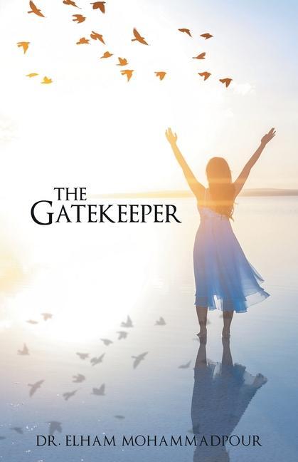 Knjiga Gatekeeper DR. EL MOHAMMADPOUR