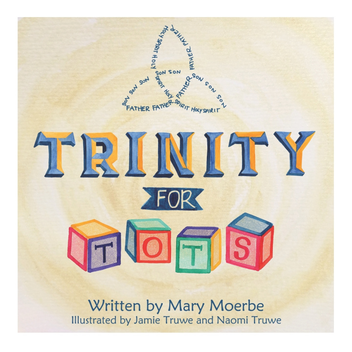 Knjiga Trinity for Tots Moerbe Mary J. Moerbe