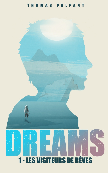 Knjiga Les visiteurs de reves (DREAMS t.1) PIERRE VERGEAT