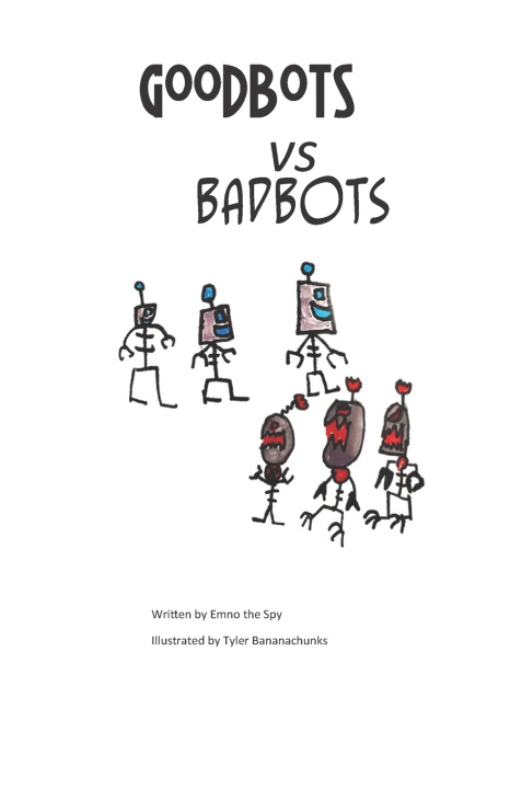 Knjiga GoodBots vs. BadBots HEE HA BANANACHUNKS