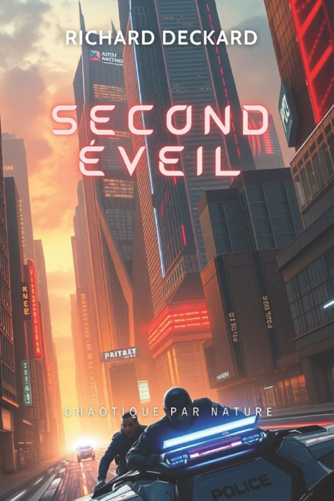 Buch Second eveil RICHARD DECKARD