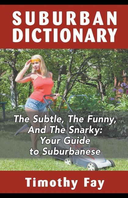 Book Suburban Dictionary Timothy Fay
