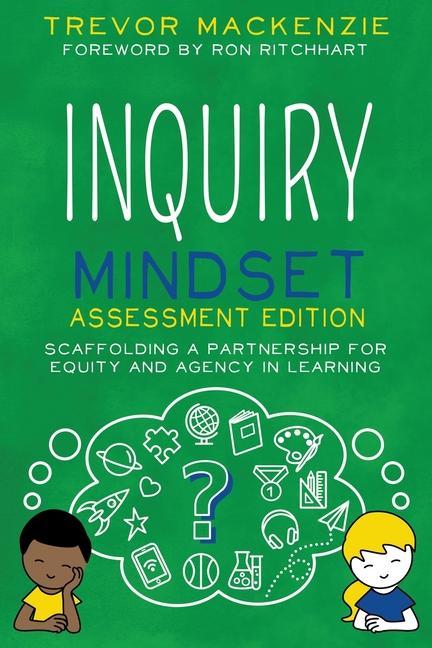 Kniha Inquiry Mindset MacKenzie Trevor MacKenzie