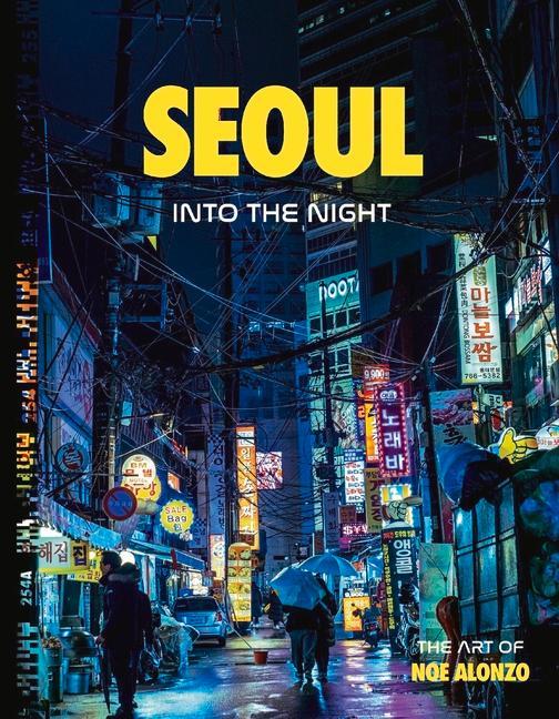 Kniha Seoul Jose Noe Alonzo