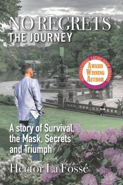 Knjiga No Regrets: The Journey 