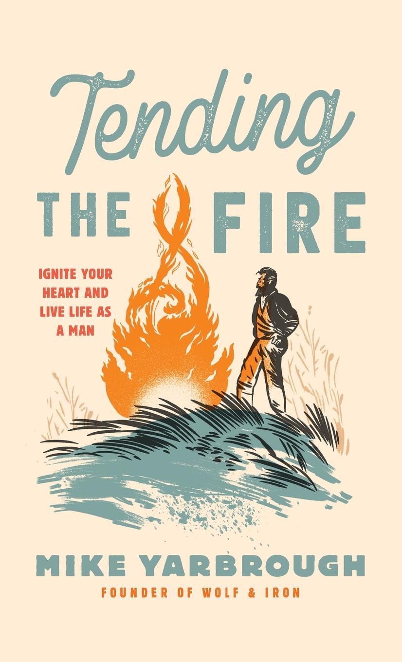 Knjiga Tending the Fire Brian Voss