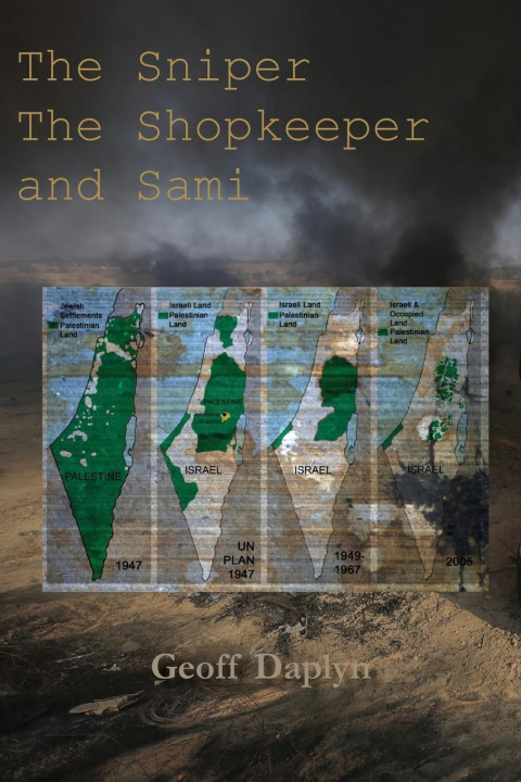 Boek Sniper, the Shopkeeper and Sami GEOFF DAPLYN