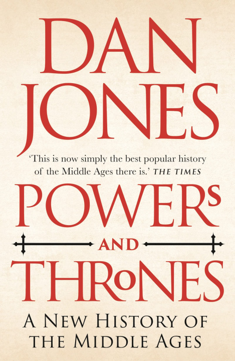 Carte Powers and Thrones Dan Jones
