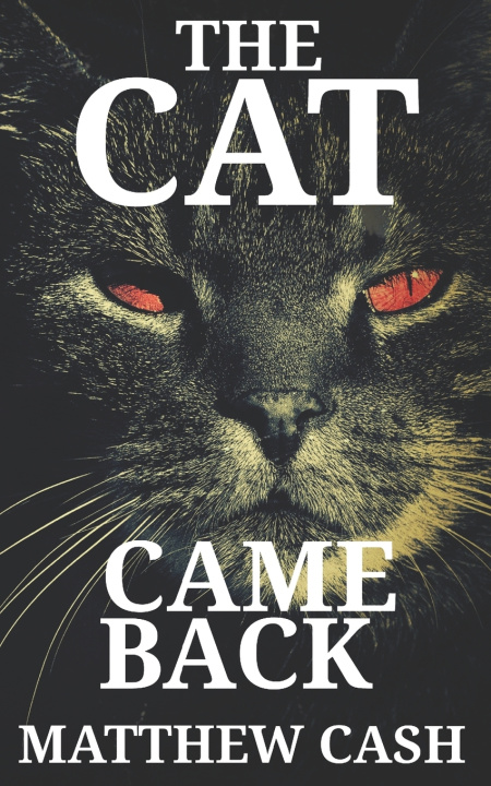 Knjiga Cat Came Back Cash Matthew Cash
