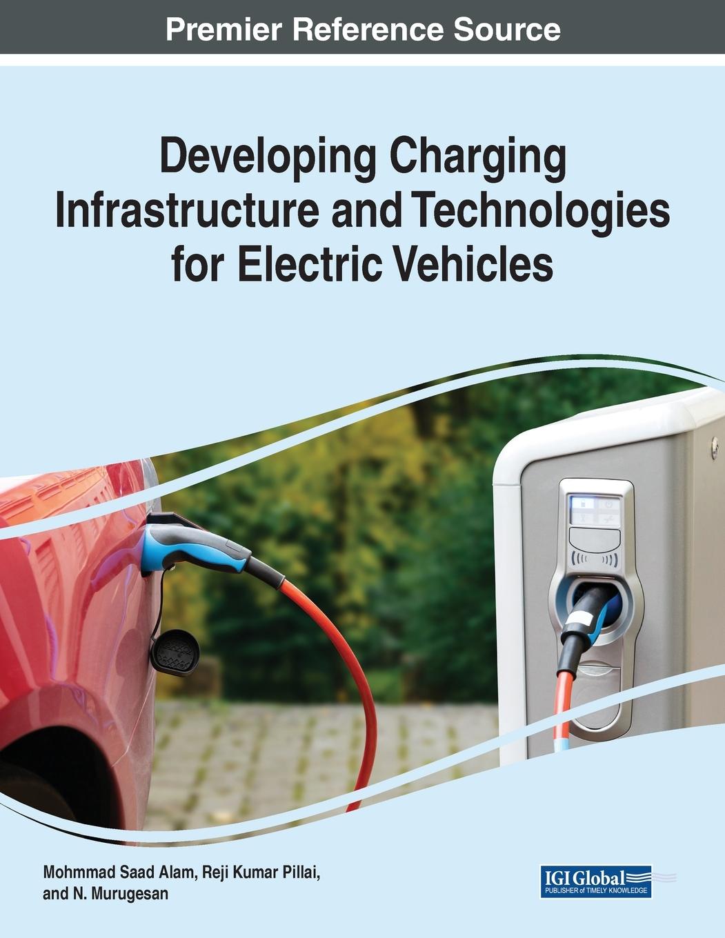 Boek Developing Charging Infrastructure and Technologies for Electric Vehicles Mohammad Saad Alam
