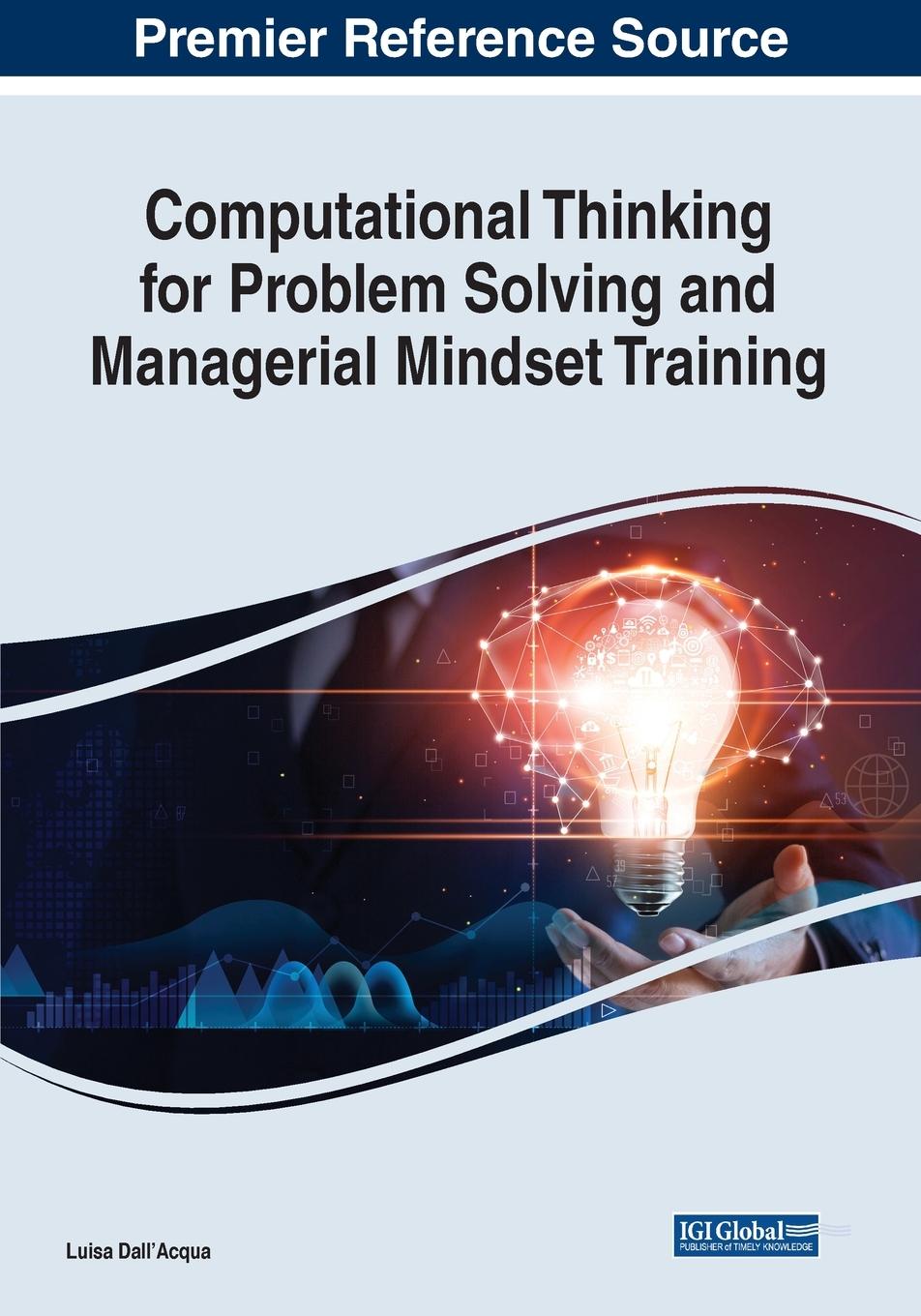 Knjiga Computational Thinking for Problem Solving and Managerial Mindset Training DALL'ACQUA