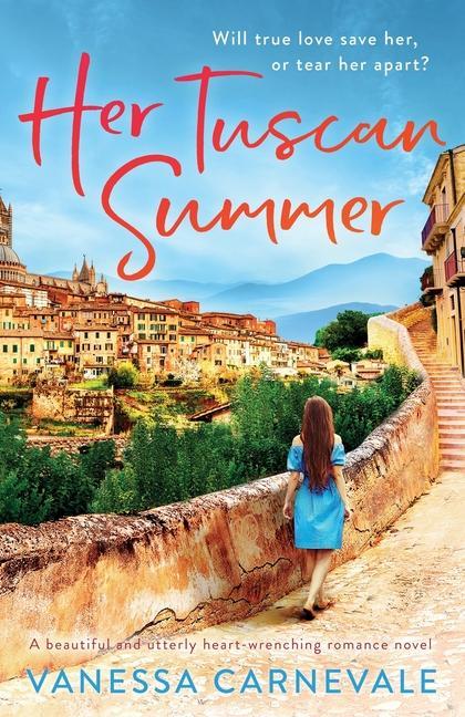 Book Her Tuscan Summer VANESSA CARNEVALE