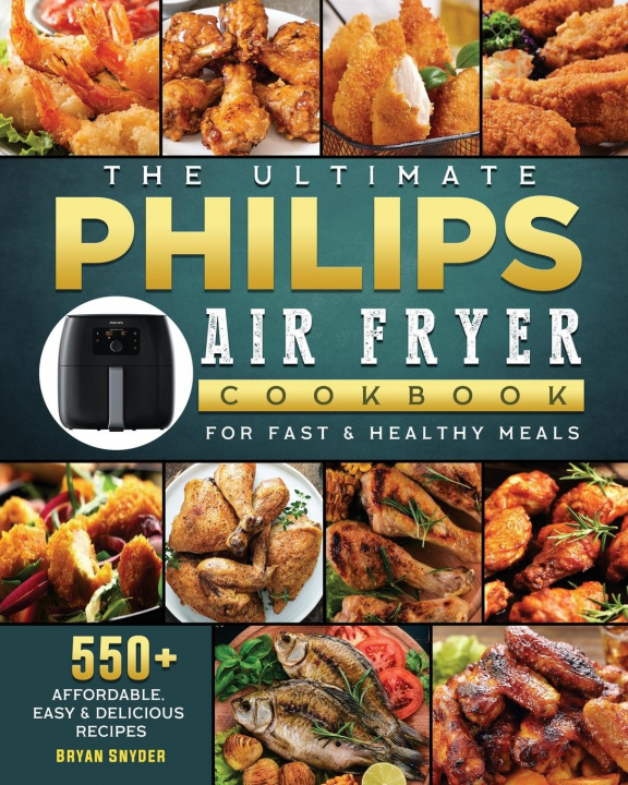 Книга Ultimate Philips Air fryer Cookbook 