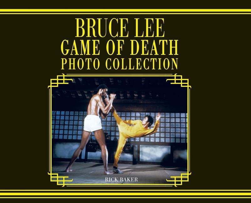 Carte Bruce Lee Game of Death (Landscape Edition) Baker Ricky Baker