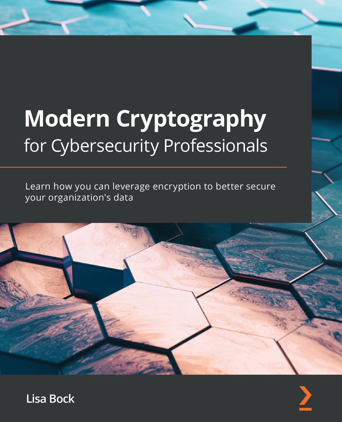 Boek Modern Cryptography for Cybersecurity Professionals Lisa Bock