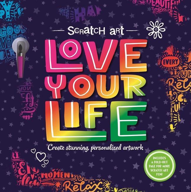 Carte Scratch Art: Love Your Life: Adult Scratch Art Activity Book 